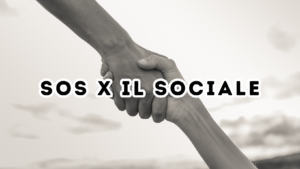 SOS x il sociale